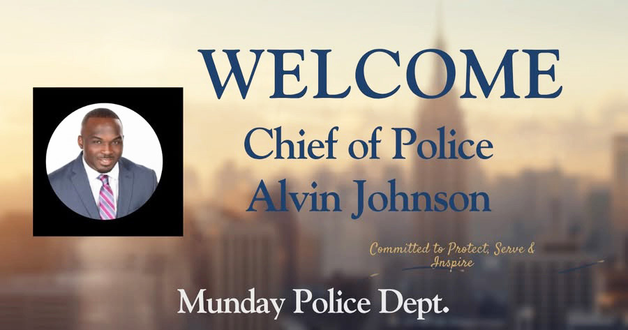 MUNDAY WELCOMES NEW CHIEF Alvin Johnson has been named police chief for Munday, with an official start date of Sept. 28, 2026. | COURTESY ART