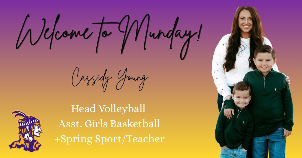NEW TO MUNDAY ATHLETICS Munday CISD recently named CassidyYoung head volleyball coach and assistant girls basketball coach. Munday also named Virgil Reagins its new girls athletic coordinator, head girls basketball coach and assistant volleyball coach. Both coaches will also teach and lead spring sports. | COURTESY PHOTO
