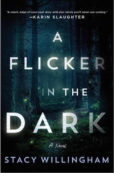 FOCUS BOOK OF THE WEEK The Book of the Week is “A Flicker in the Dark”, a dark psychological thriller by Stacy Willingham. On the outside, she has her life together, but will she stay that way? | GOODREADS PHOTO