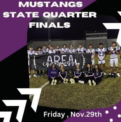 BENJAMIN BRINGS LORAINE BULLDOGS SEASON TO AN END The Mustangs downed the Loraine Bulldogs in Friday’s neutral playoff game with by a score of 86-36. This game is a part of the “2024 UIL Texas Football State Championships - 2024 Football 6-Man 1A D2 “ tournament. The Mustangs advance to the regional finals to play the Jayton Jaybirds Friday, Nov. 29 at McMurry University. Game time 6:30 p.m. | COURTESY IMAGE
