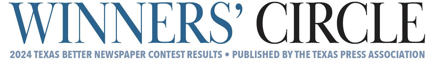 Texas Press Association awards recognize 2024 newspaper issues