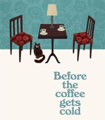 BOOK OF THE WEEK “Before the Coffee Gets Cold”, by Toshikazu Kawaguchi, tells an intriguing story of four people, a coffee shop, and time-travel. | GOODREADS PHOTO