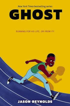 BOOK OF THE WEEK “Ghost”by Jason Reynolds | GOODREADS PHOTO