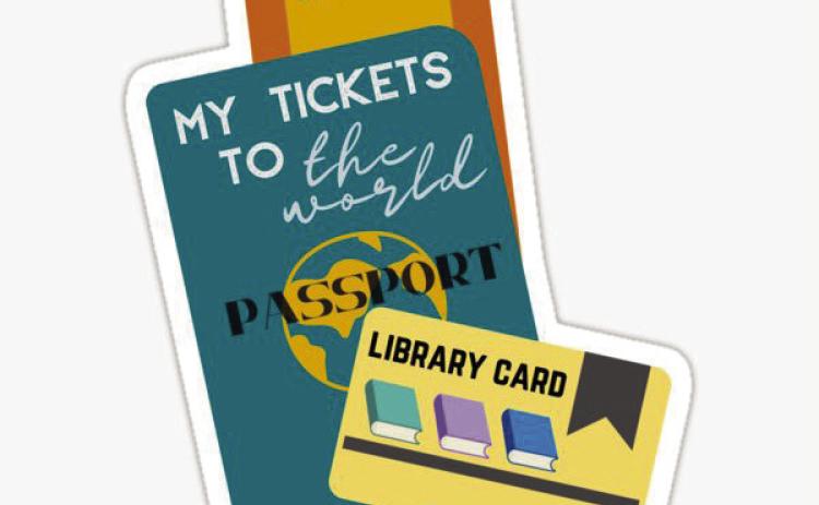 Your library card is your passport.